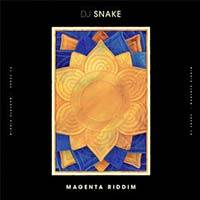 DJ Snake / Magenta Riddim