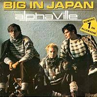 Alphaville / Big In Japan