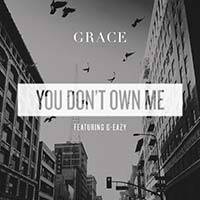Grace / You Dont Own Me